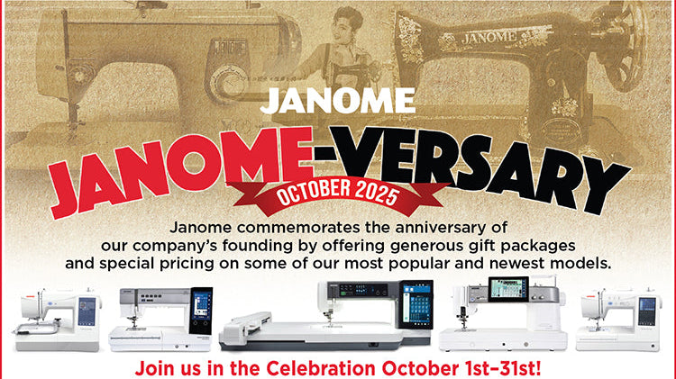 Celebrate Janome-Versary This October! - Happy Little Quilt Shop