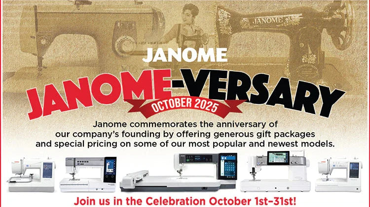 Celebrate Janome-Versary This October! - Happy Little Quilt Shop
