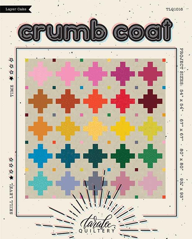 Crumb Coat Quilt Pattern TLQ 1016 by Taralee Quiltery - Happy Little Quilt Shop