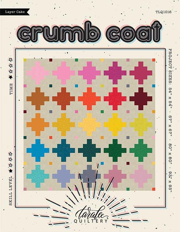 Crumb Coat Quilt Pattern TLQ 1016 by Taralee Quiltery - Happy Little Quilt Shop