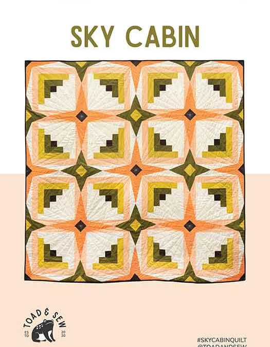 Sky Cabin Quilt Pattern by Toad & Sew - Happy Little Quilt Shop