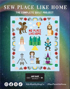 Sew Place Like Home - The Complete Quilt Project - Happy Little Quilt Shop