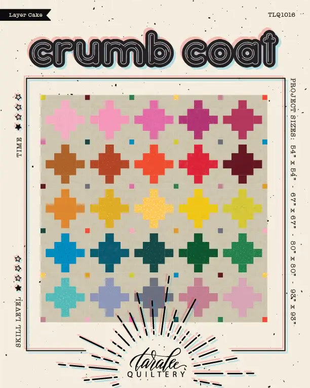 Crumb Coat Quilt Pattern TLQ 1016 by Taralee Quiltery - Happy Little Quilt Shop