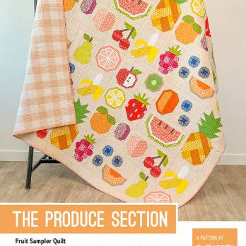 The Produce Section Quilt Pattern - Happy Little Quilt Shop