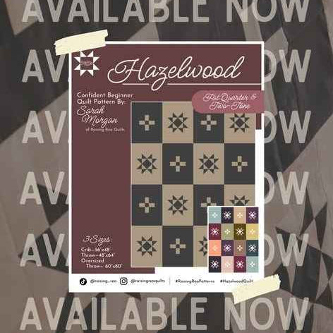 Hazelwood Quilt Pattern