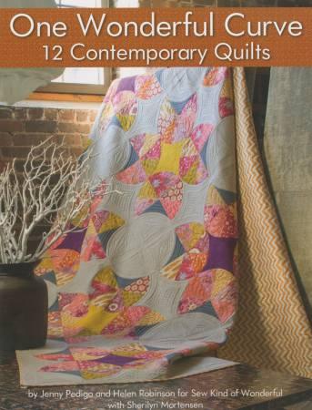 One Wonderful Curve 12 Contemporary Quilts - Happy Little Quilt Shop