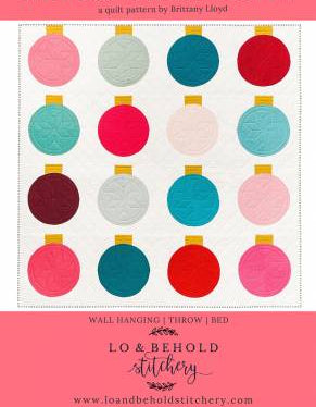 Retro Ornaments Quilt Pattern by Lo and Behold Stitchery - Happy Little Quilt Shop