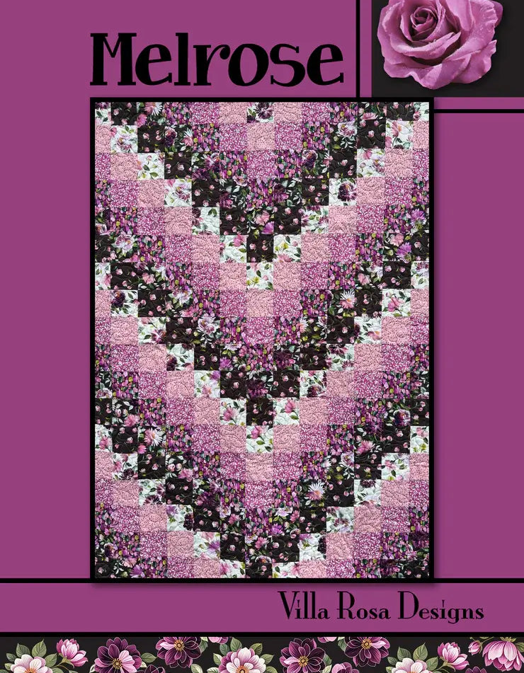 Melrose Quilt Pattern by Villa Rosa Designs - Happy Little Quilt Shop