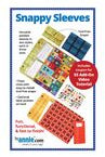 Snappy Sleeves Pattern - Happy Little Quilt Shop