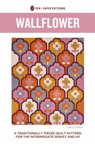 Wallflower Quilt Pattern- Pen and Paper Patterns - Happy Little Quilt Shop