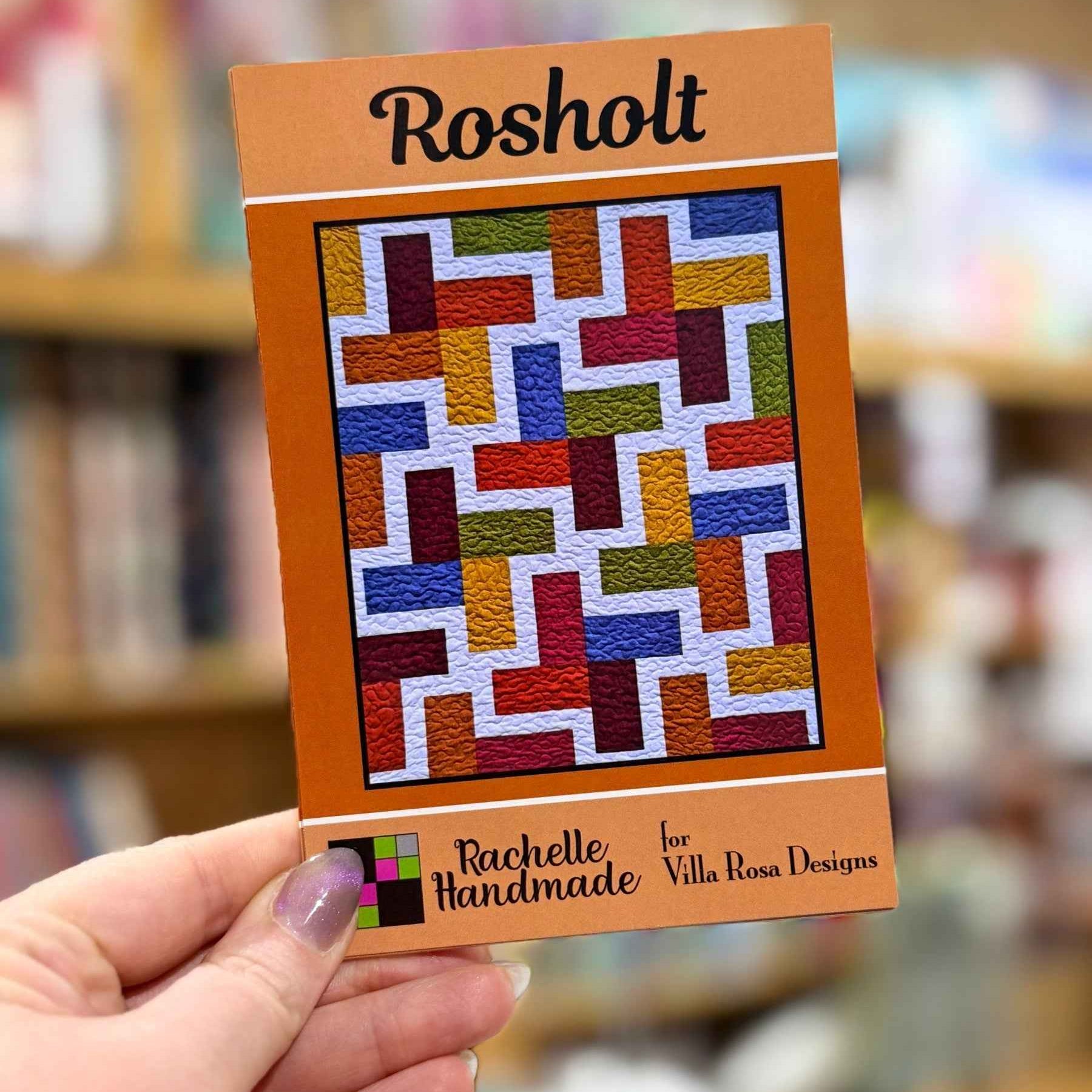 Rosholt Quilt Pattern by Rachelle Handmade for Villa Rosa Designs