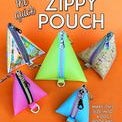 The Quick Zippy Pouch Pattern - Happy Little Quilt Shop