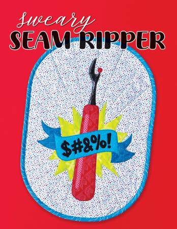 Sweary Seam Ripper - Happy Little Quilt Shop