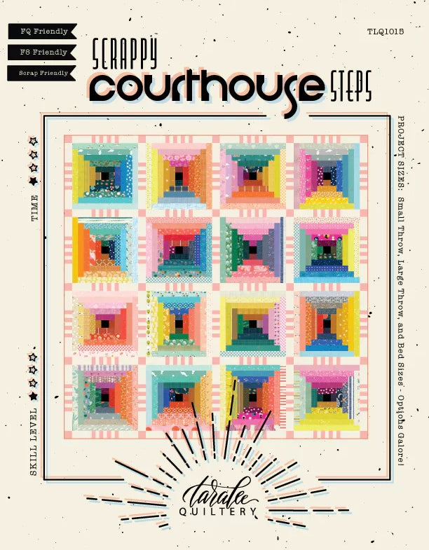 Scrappy Courthouse Steps Quilt Pattern by Taralee Quiltery - Happy Little Quilt Shop