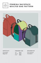 Pembina Backpack Quilted Bag Pattern - Happy Little Quilt Shop