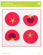The Tomatoes Quilt Pattern - Happy Little Quilt Shop