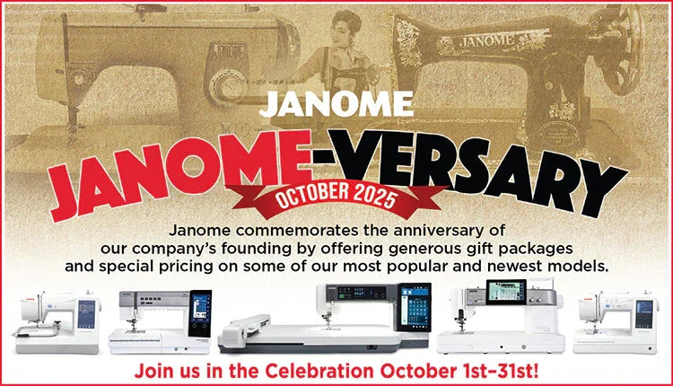 Celebrate Janome-Versary This October! - Happy Little Quilt Shop
