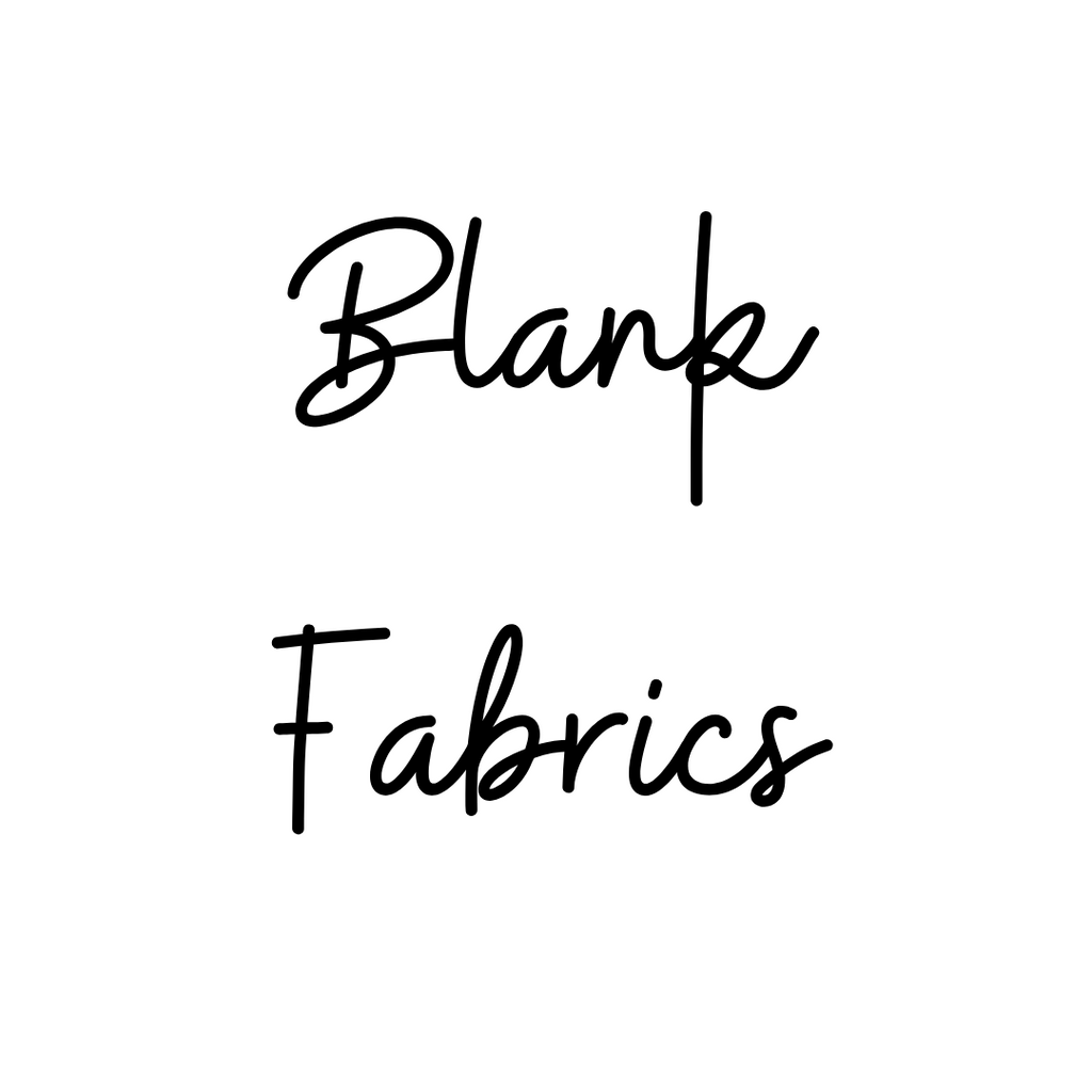 Blank Fabrics