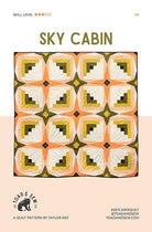 Sky Cabin Quilt Pattern by Toad & Sew - Happy Little Quilt Shop
