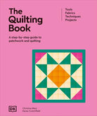 The Quilting Book- Preorder - Happy Little Quilt Shop