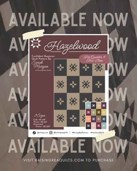 Hazelwood Quilt Pattern