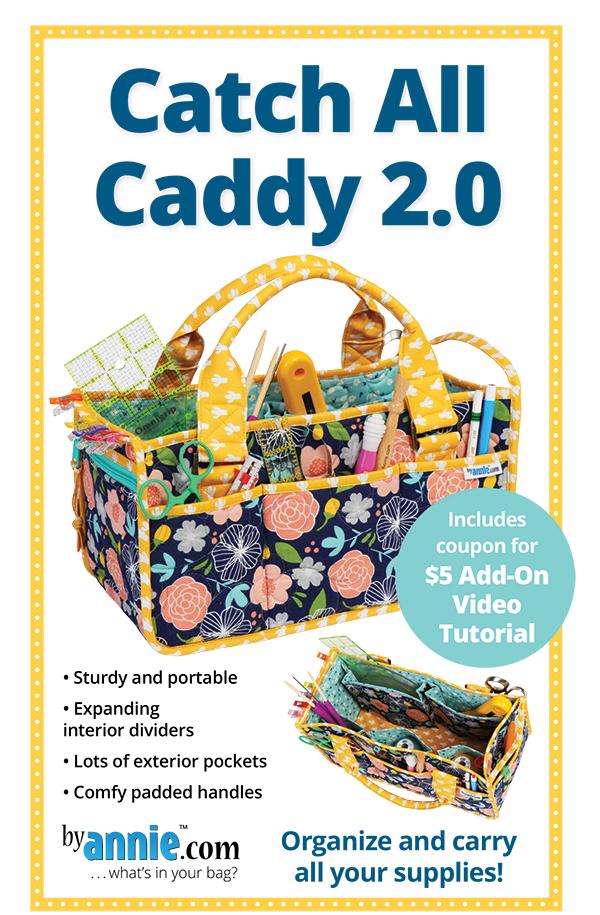 Catch All Caddy 2.0 - Happy Little Quilt Shop