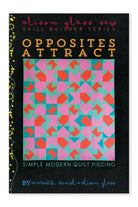 Opposites Attract - Happy Little Quilt Shop