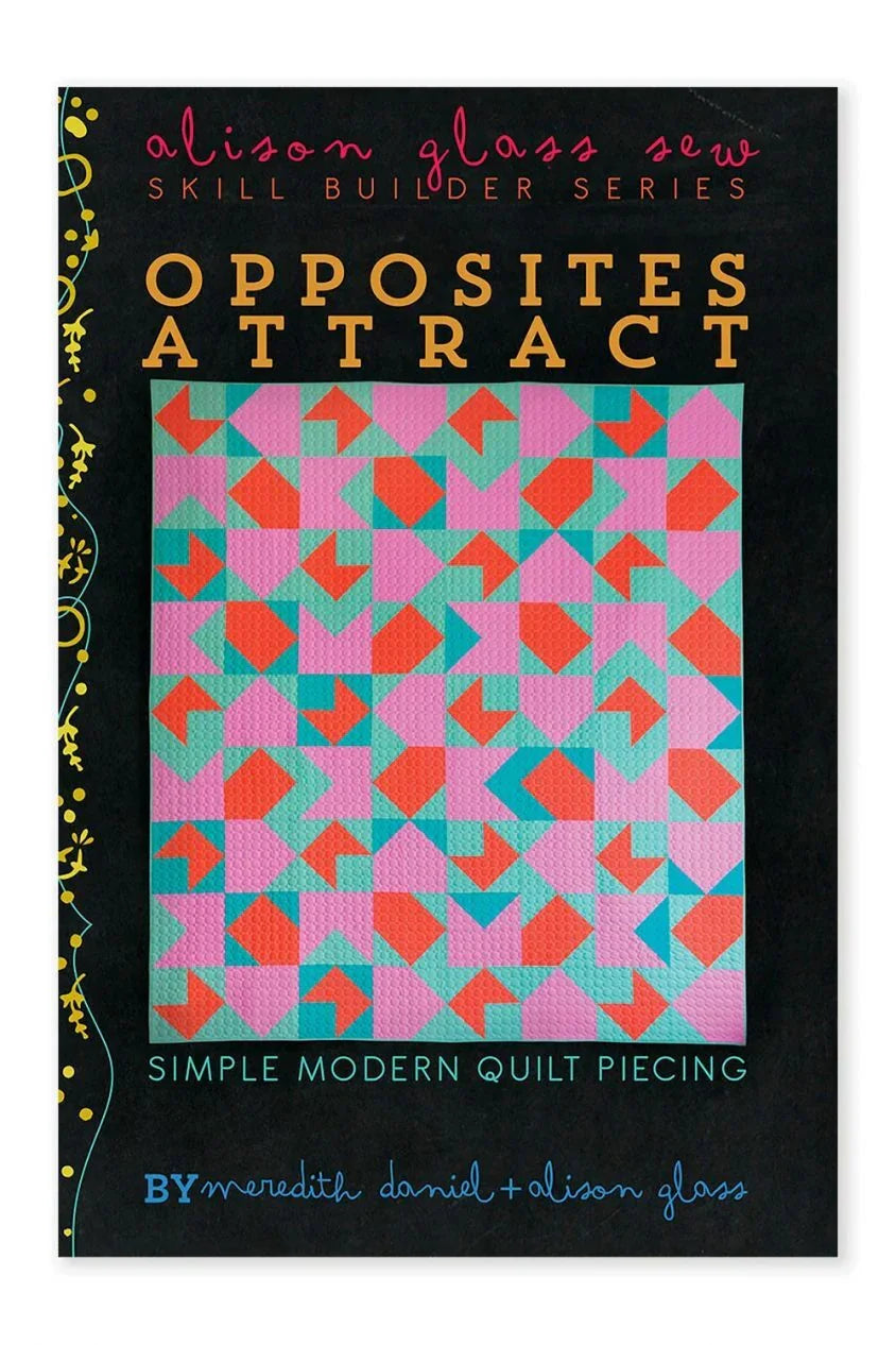 Opposites Attract - Happy Little Quilt Shop