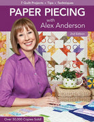 Paper Piecing 2nd Edition, Alex Anderson - Happy Little Quilt Shop