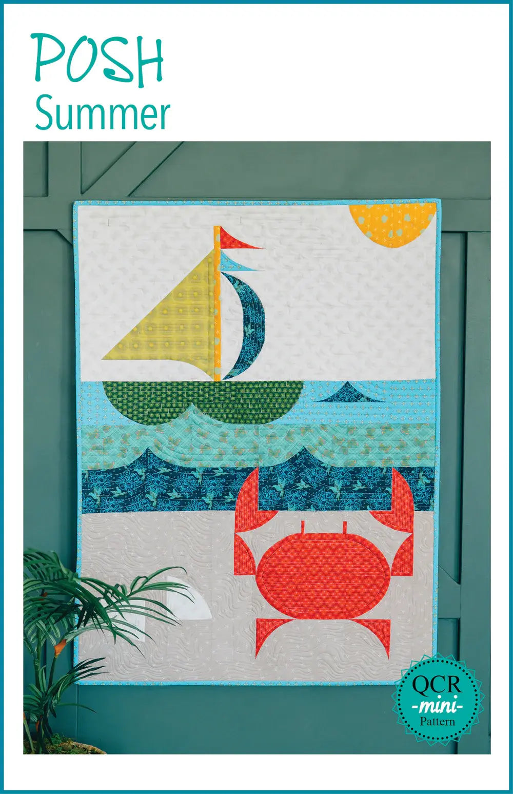 Posh Summer by SKW - Happy Little Quilt Shop