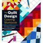 The Quilt Design Coloring Workbook