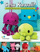 Sew Kawaii! - Happy Little Quilt Shop