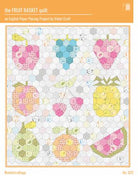 The Fruit Basket EPP - Happy Little Quilt Shop